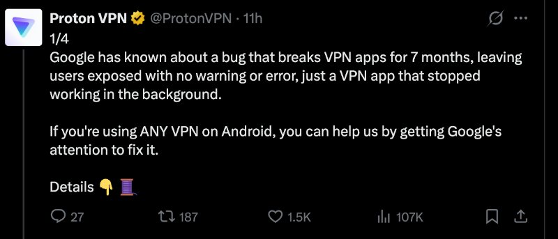 Proton VPN Android 16 bug x postagem
